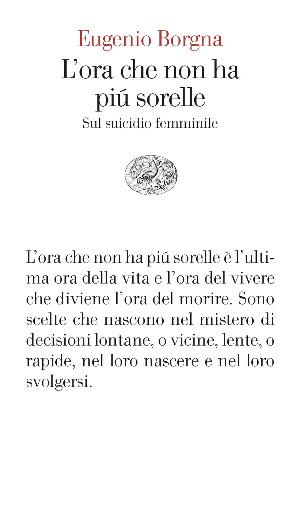 L'ora che non ha più sorelle. Sul suicidio femminile