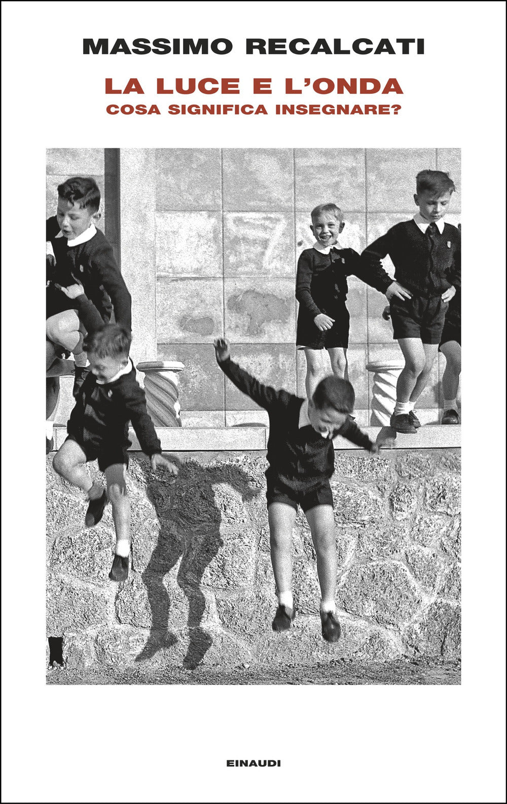 La luce e l'onda. Cosa significa insegnare?