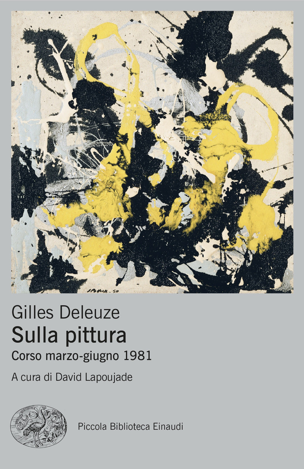 Sulla pittura. Corso marzo-giugno 1981