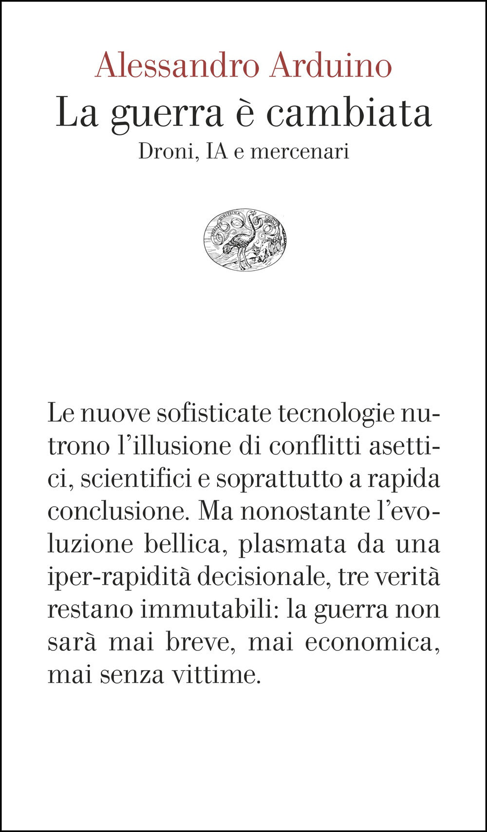La guerra è cambiata. Droni, IA e mercenari
