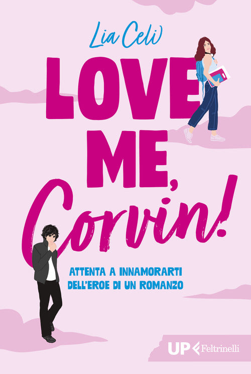 Love me, Corvin!