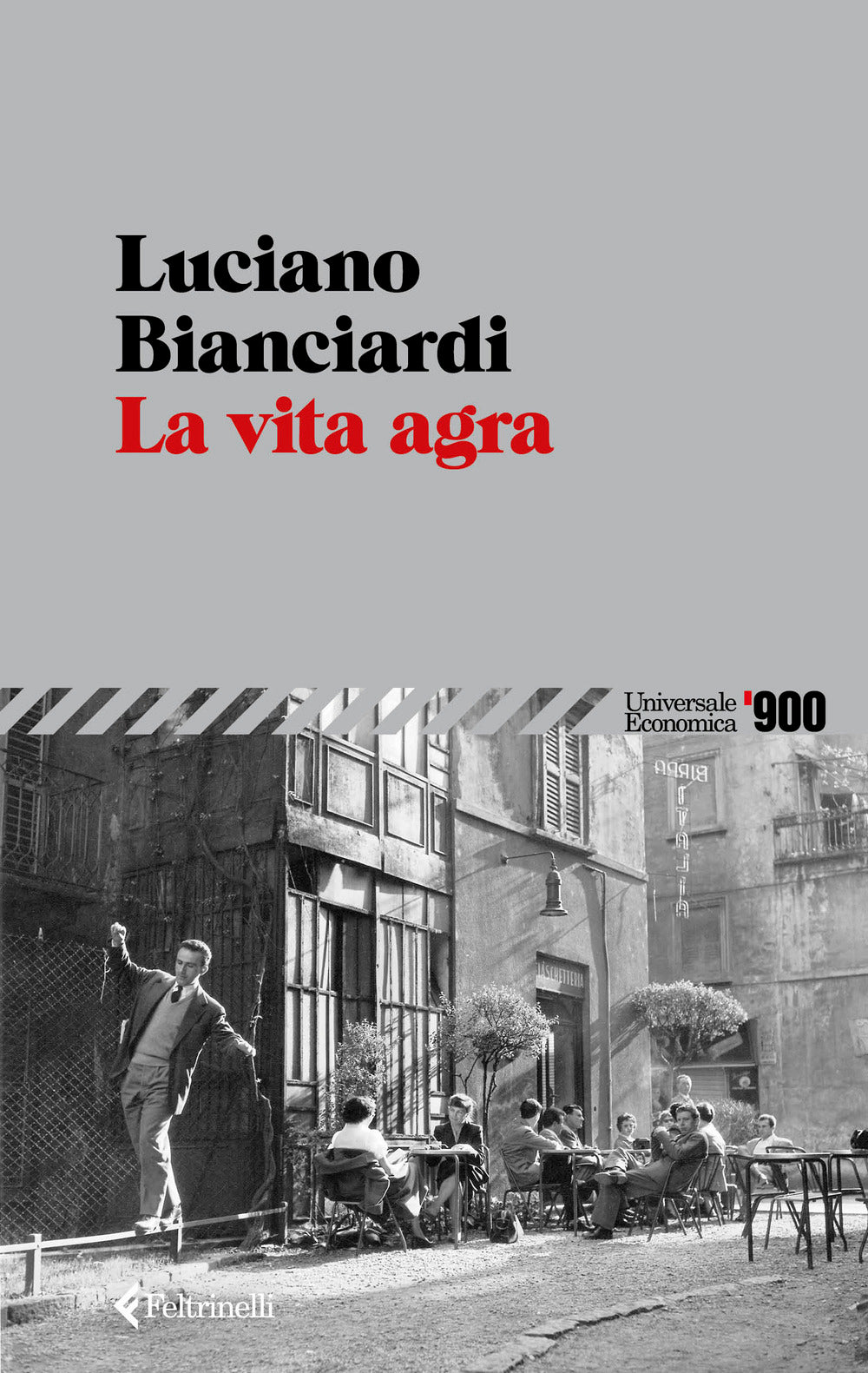 La vita agra