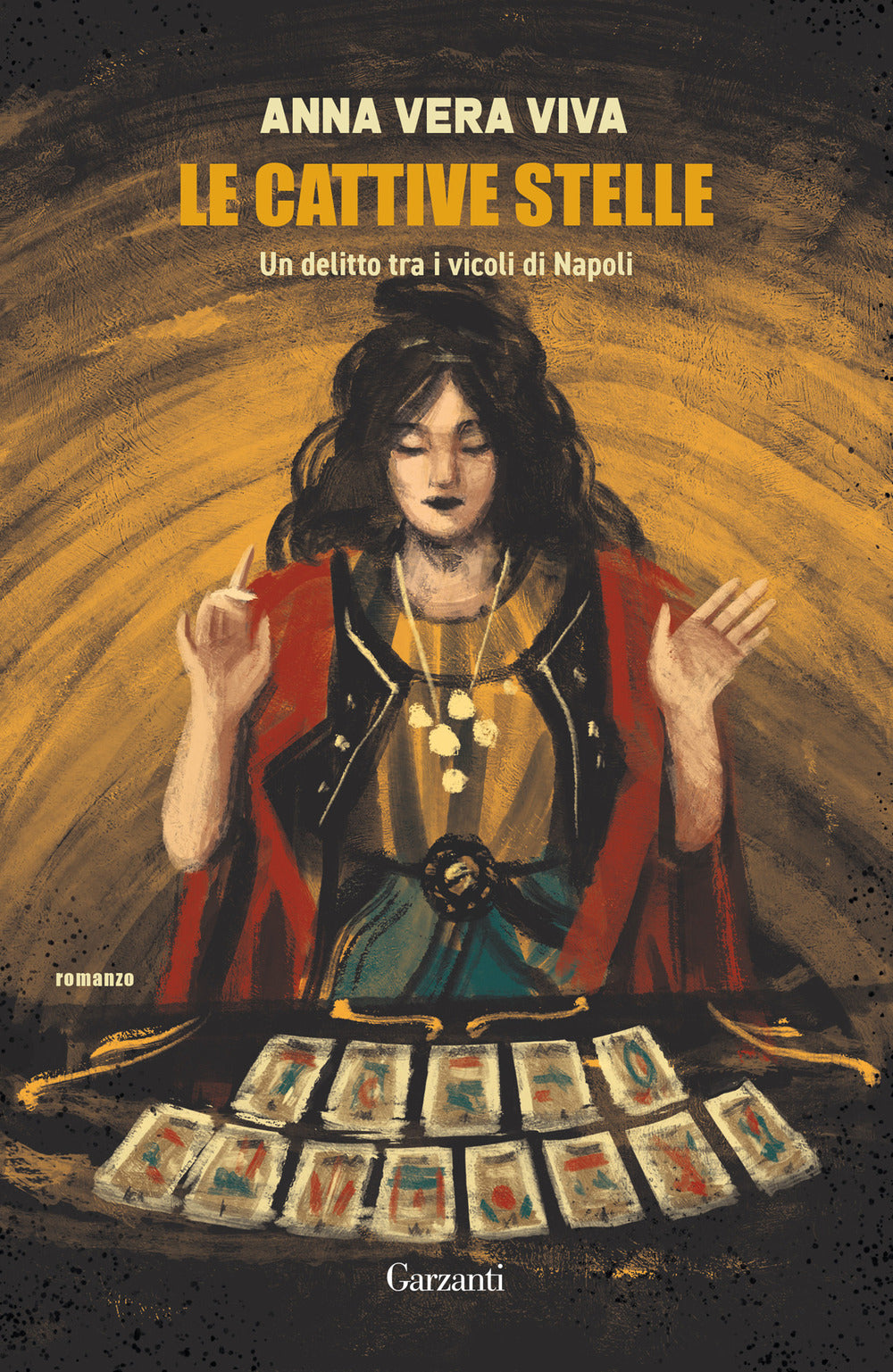 Le cattive stelle. Un delitto tra i vicoli di Napoli