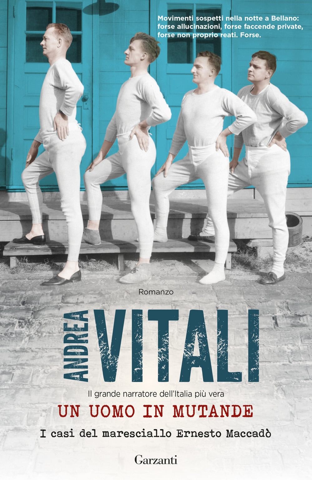 Un uomo in mutande. I casi del maresciallo Ernesto Maccadò