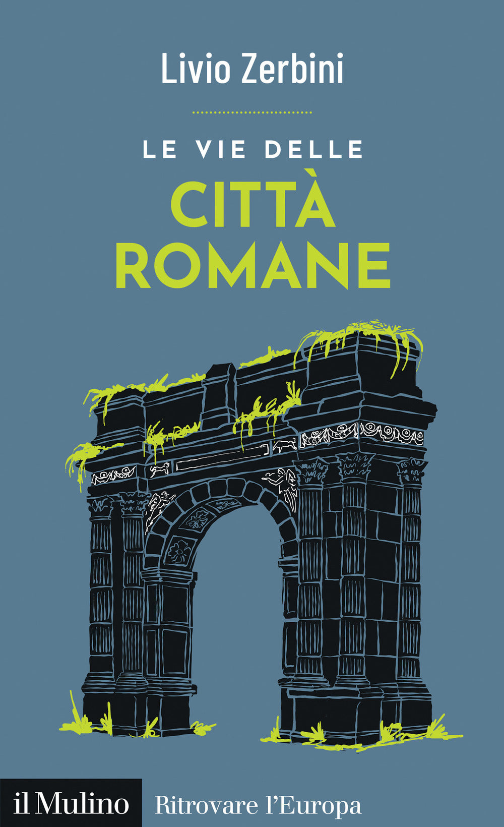 Le vie delle città romane