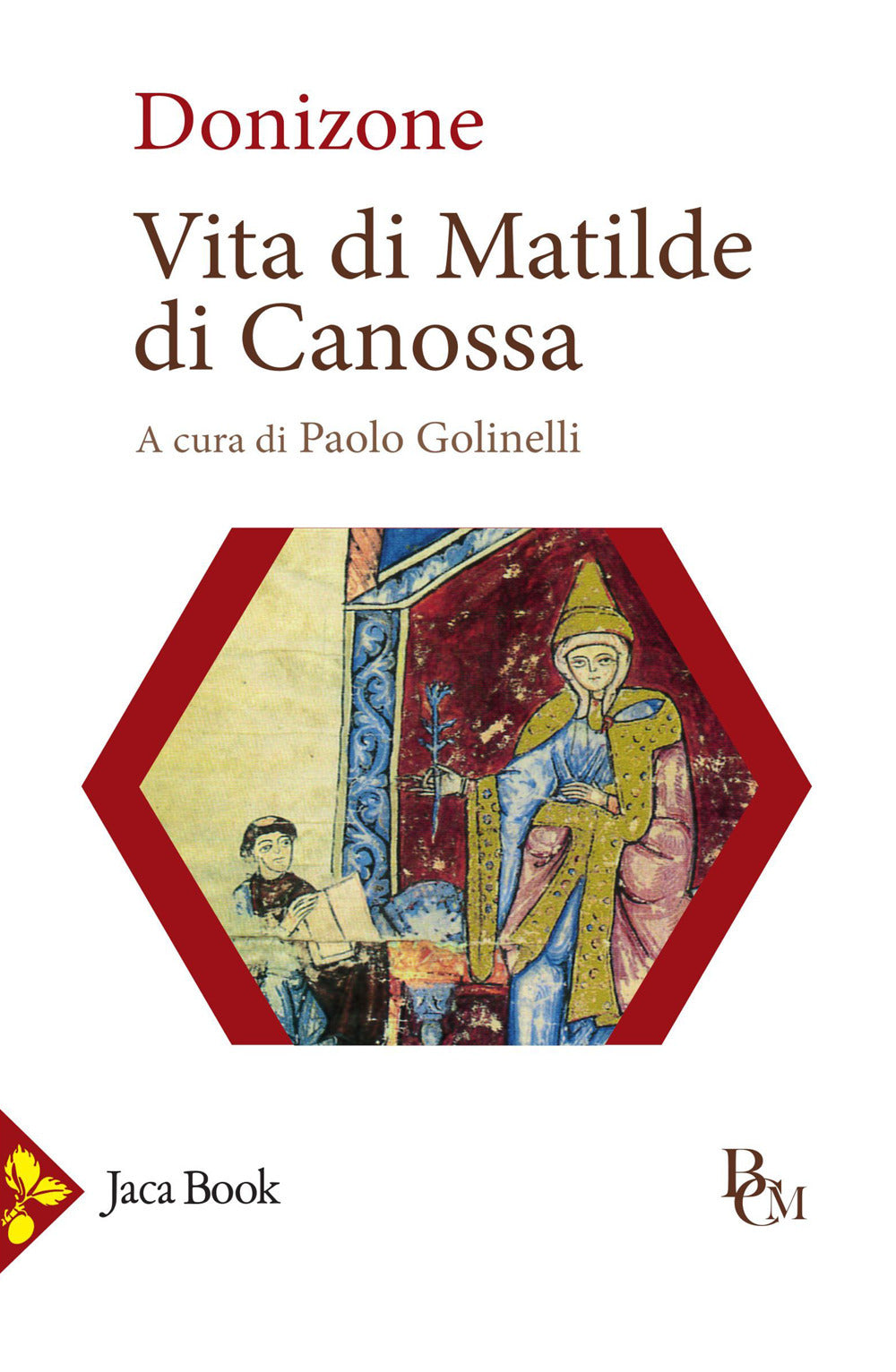 Vita di Matilde di Canossa. Testo latino a fronte