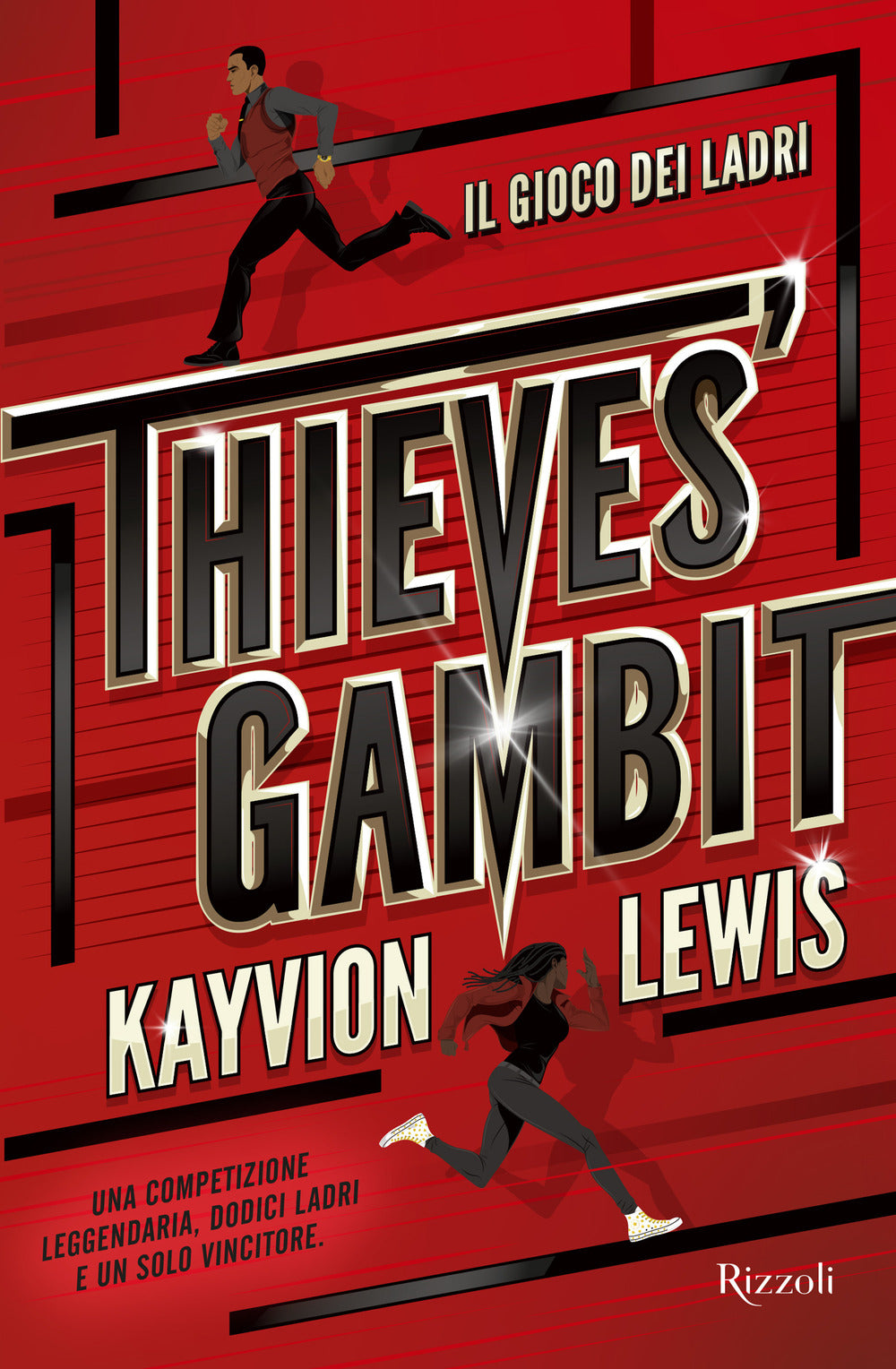 Thieves' gambit. Il gioco dei ladri