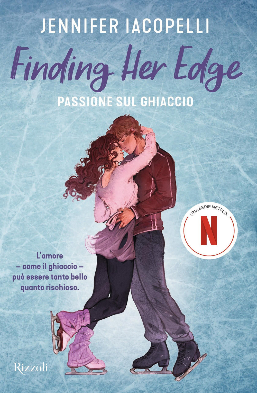Finding her edge. Passione sul ghiaccio