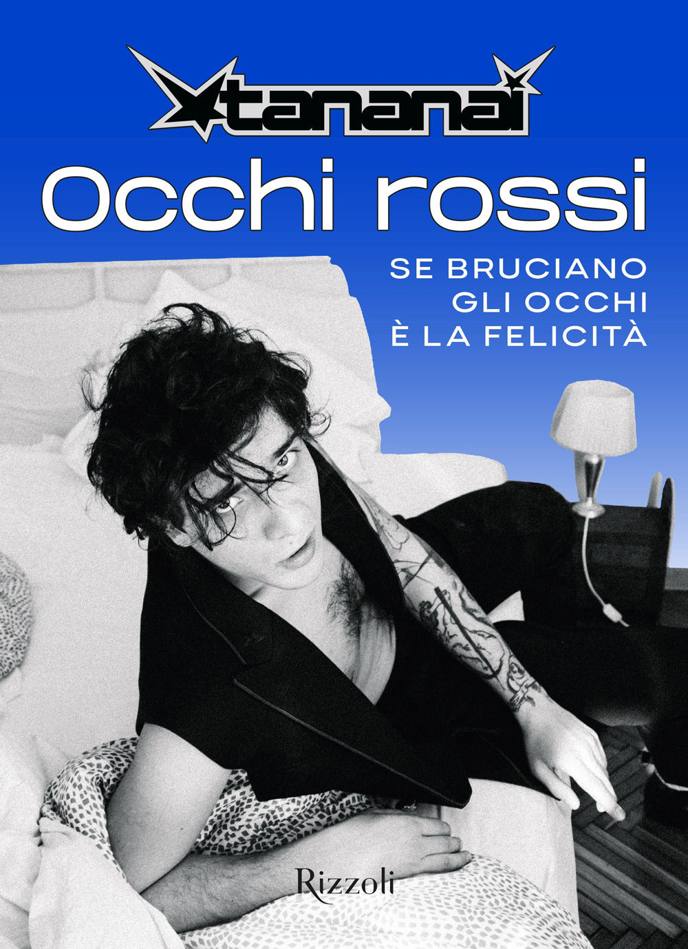Occhi rossi. Se bruciano gli occhi è la felicità