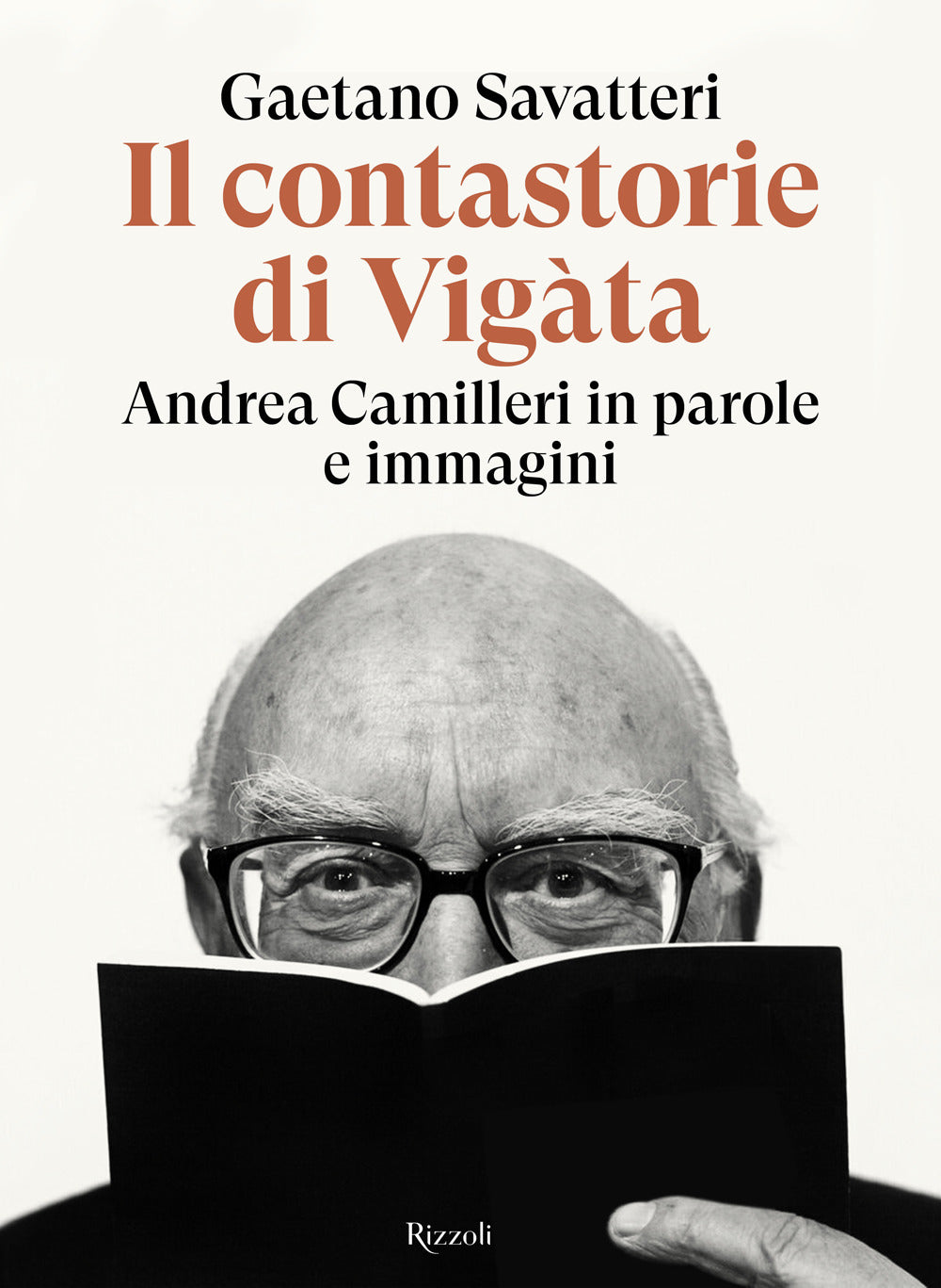 Il contastorie di Vigàta. Andrea Camilleri in parole e immagini