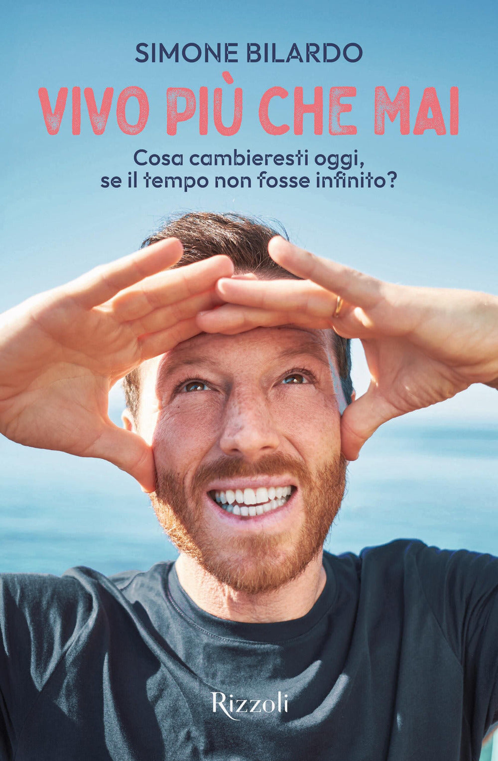 Vivo più che mai