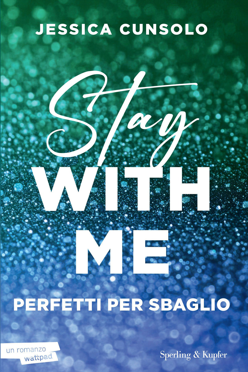 Stay with me. Perfetti per sbaglio