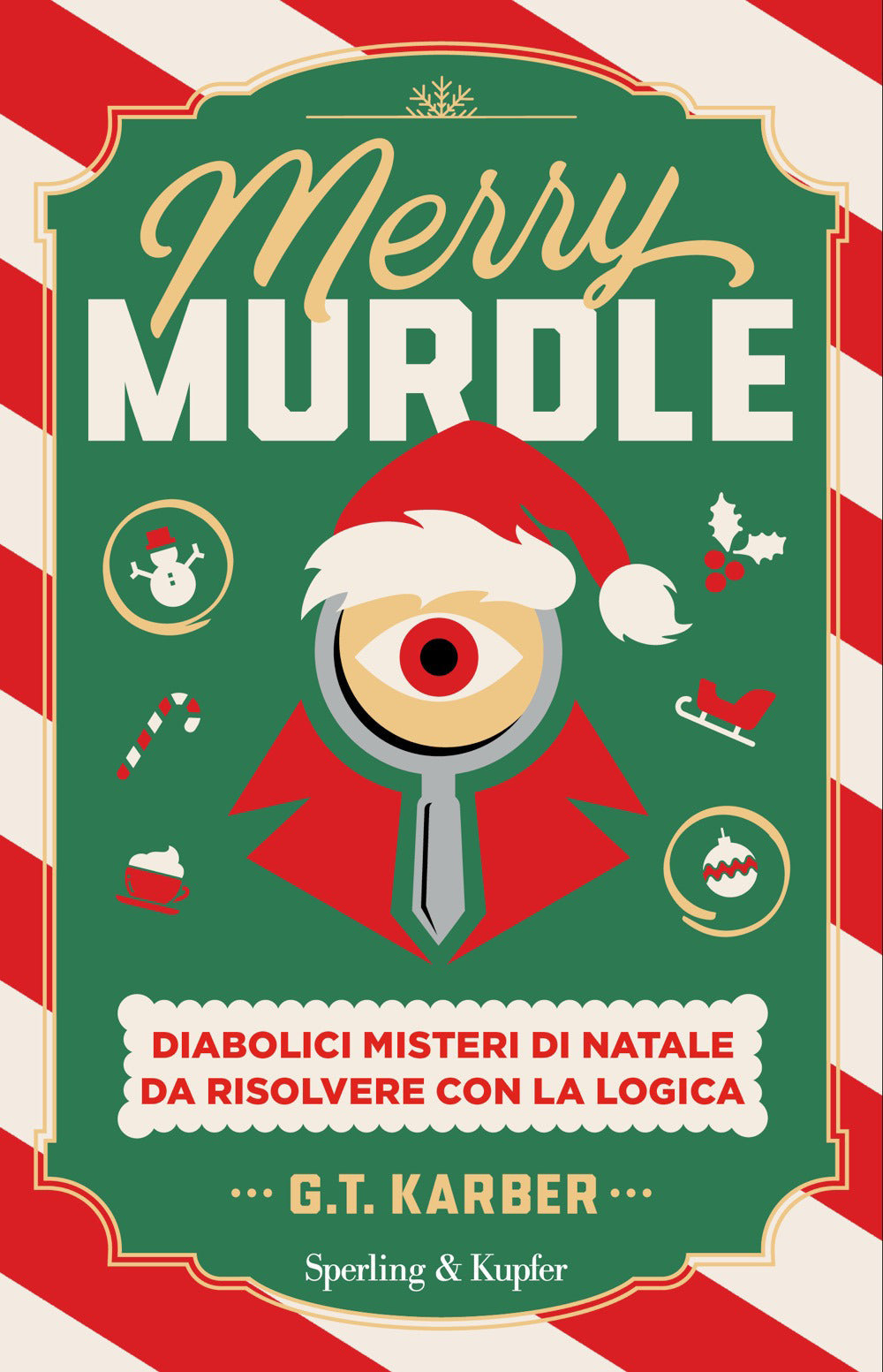 Merry Murdle. Diabolici misteri di Natale da risolvere con la logica