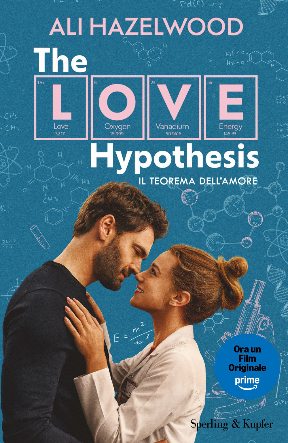The love hypothesis. Il teorema dell'amore. Ediz. tie-in