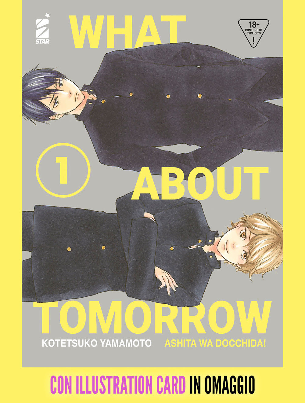 What about tomorrow. Ashita wa docchida!. Vol. 1