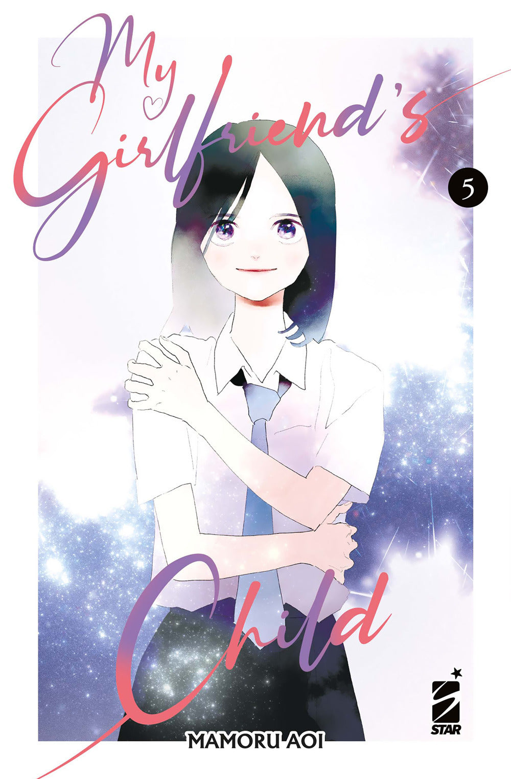My girlfriend's child. Vol. 5