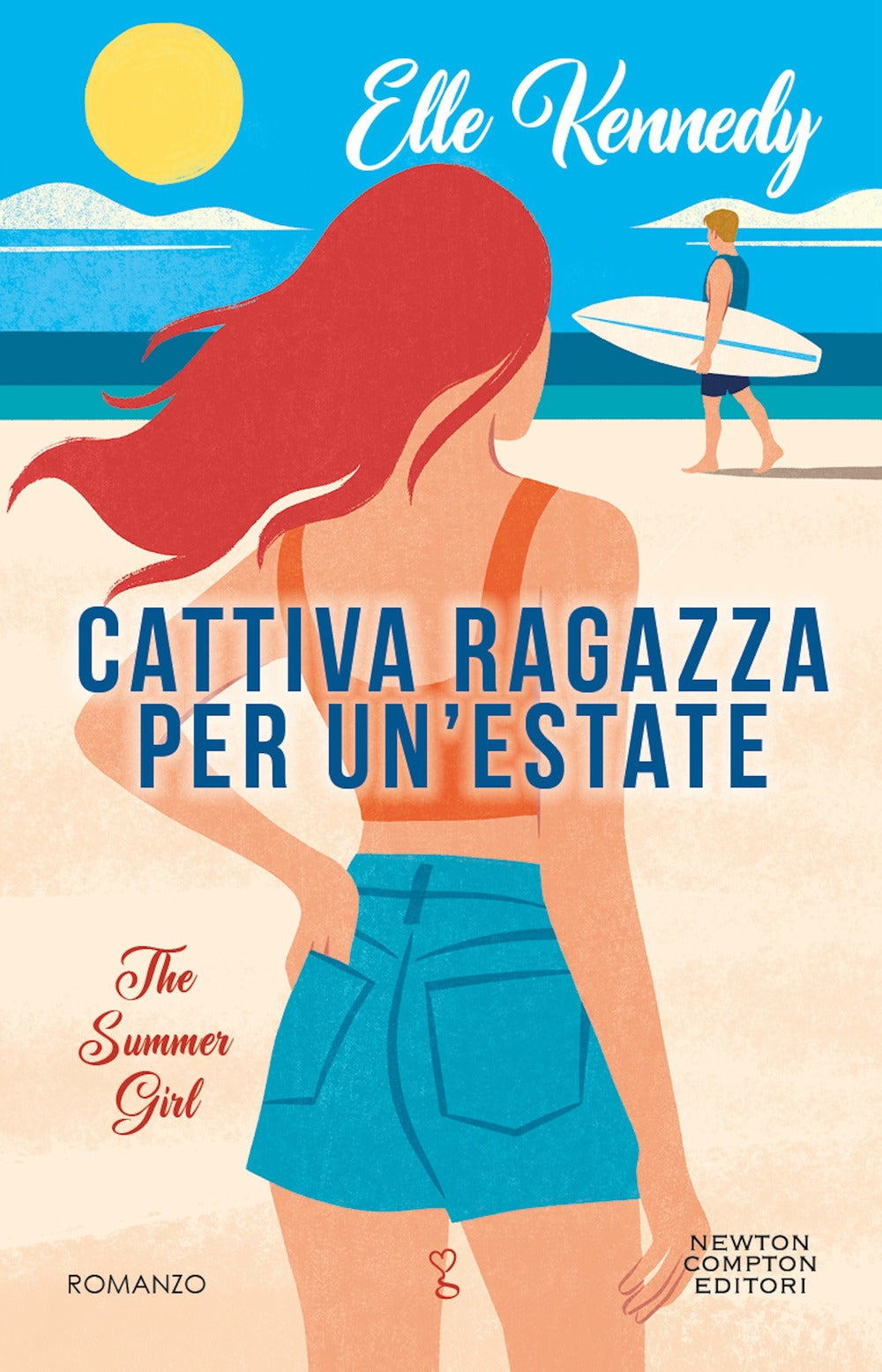 Cattiva ragazza per un'estate. The summer girl