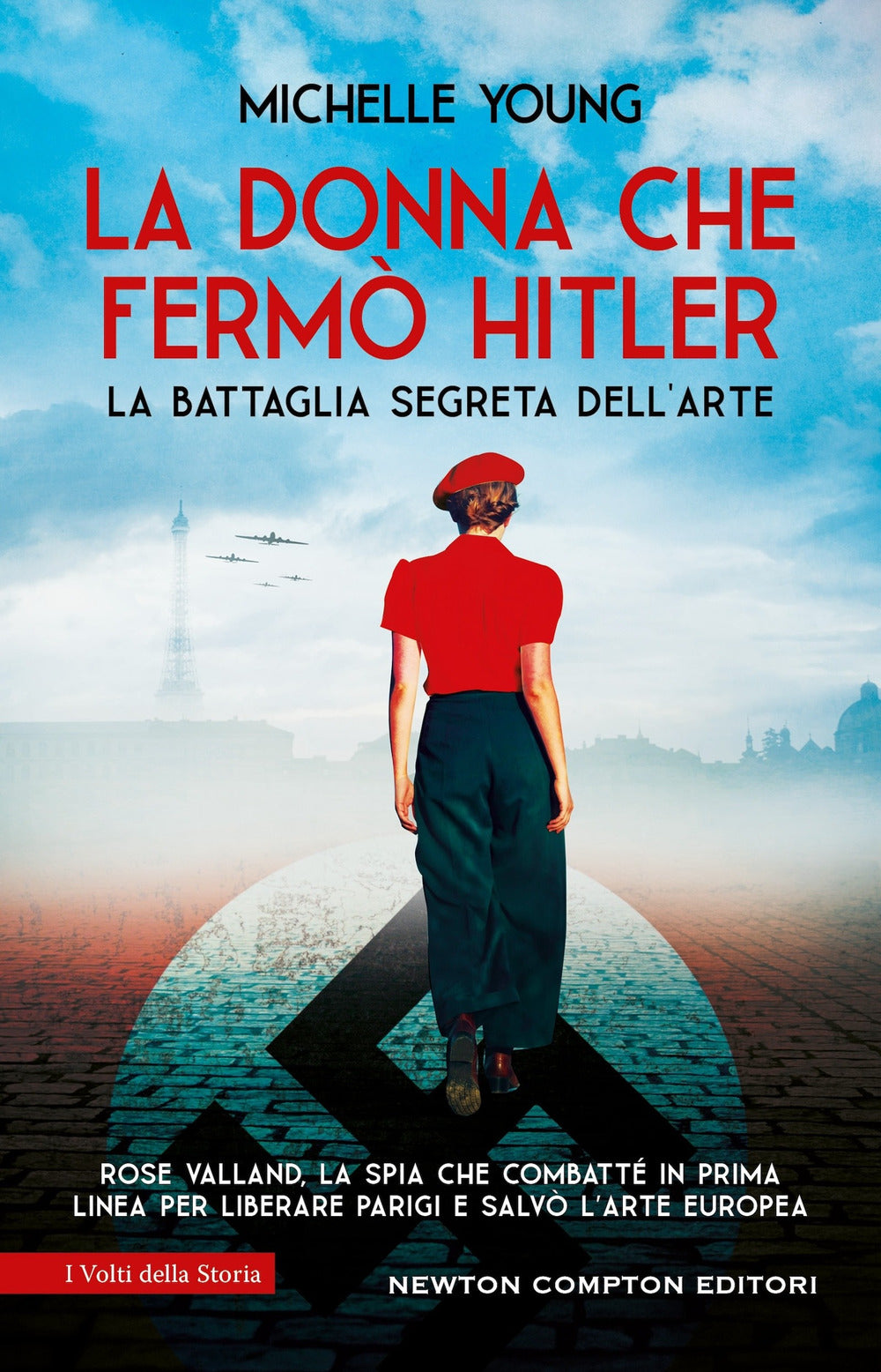 La donna che fermò Hitler
