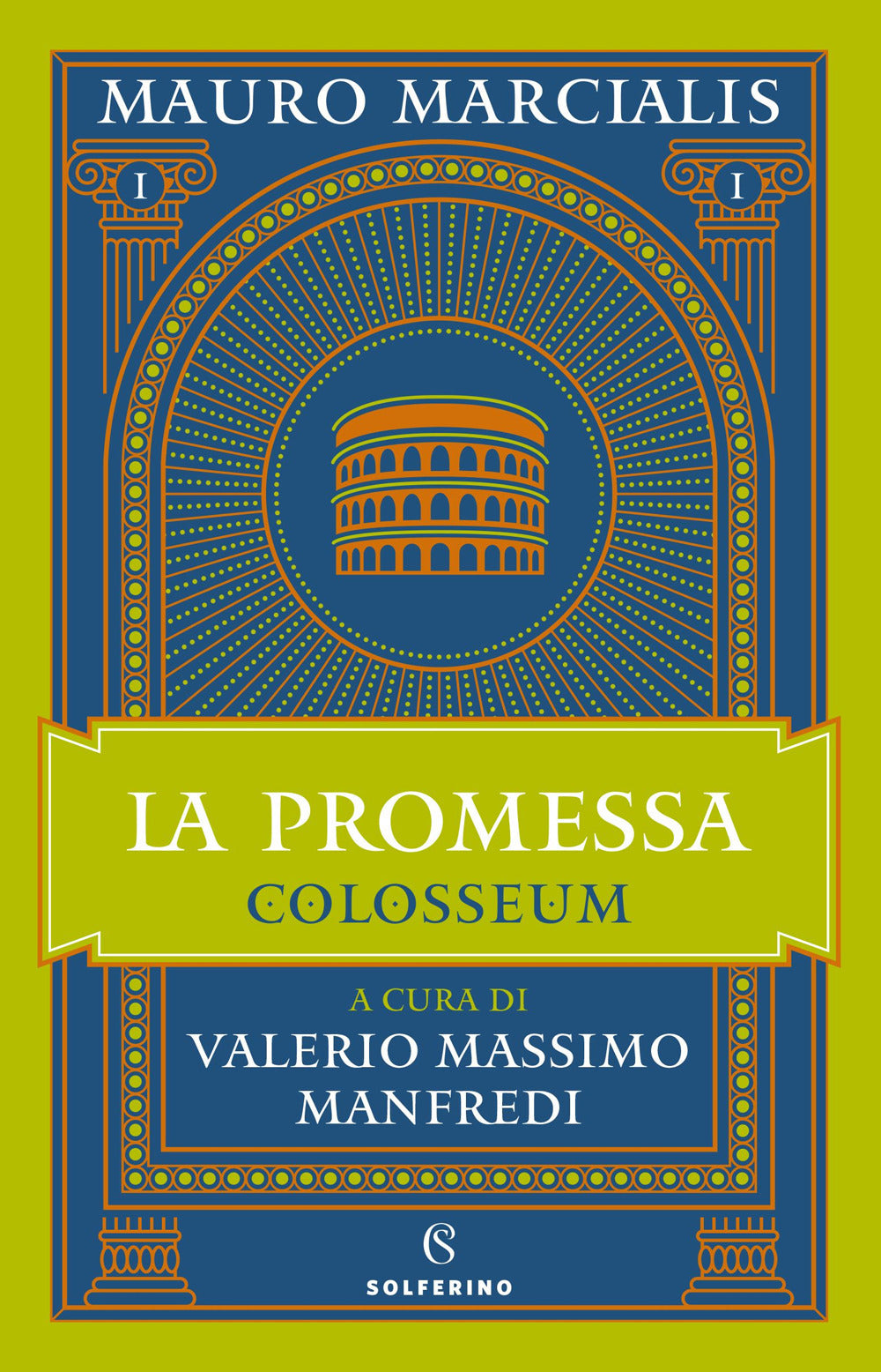 La promessa. Colosseum. Vol. 1