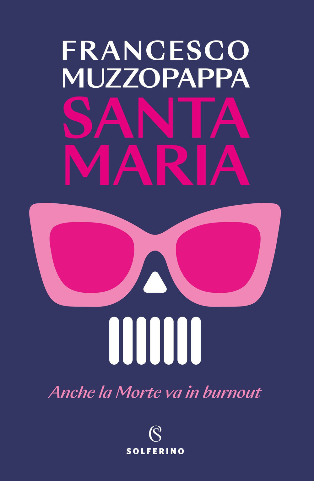 Santa Maria. Anche la Morte va in burnout