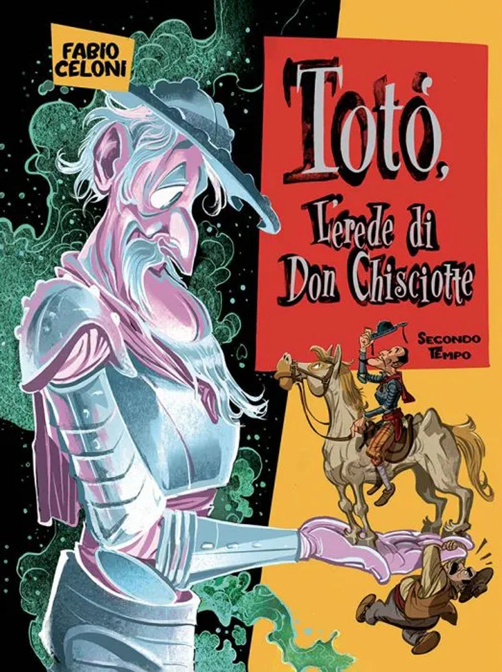 Totò. L'erede di don Chisciotte. Secondo tempo