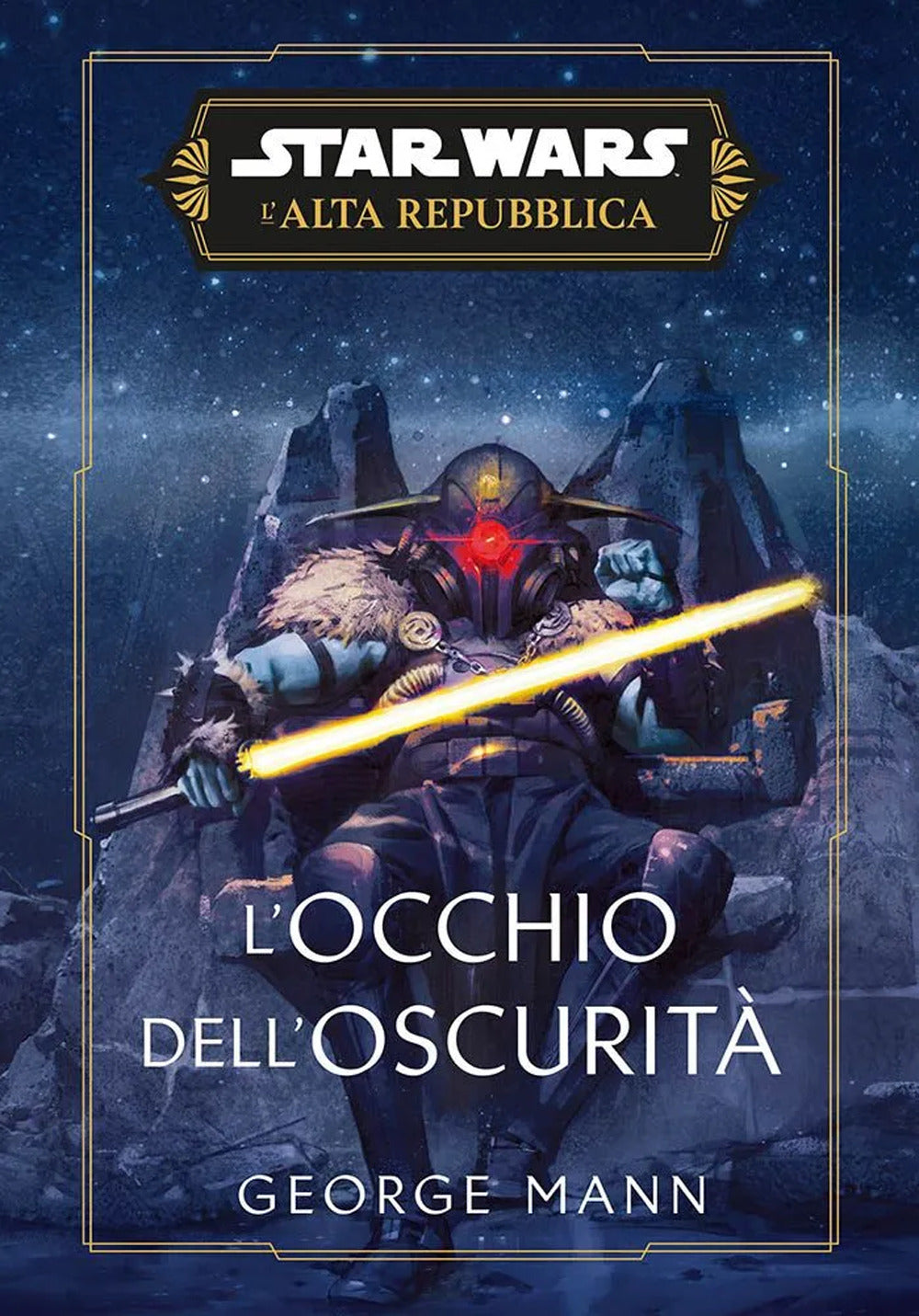 L'occhio dell'oscurità. L'Alta Repubblica. Star Wars