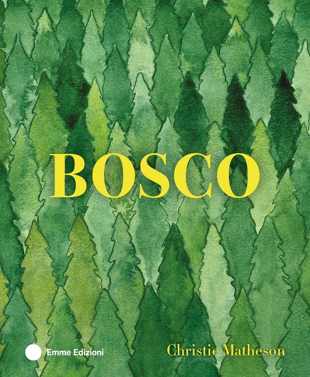 BOSCO. Ediz. a colori