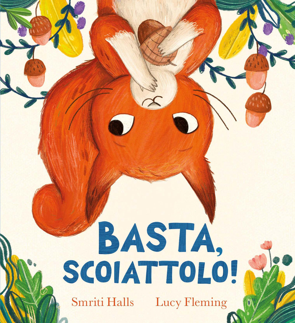 Basta, scoiattolo!