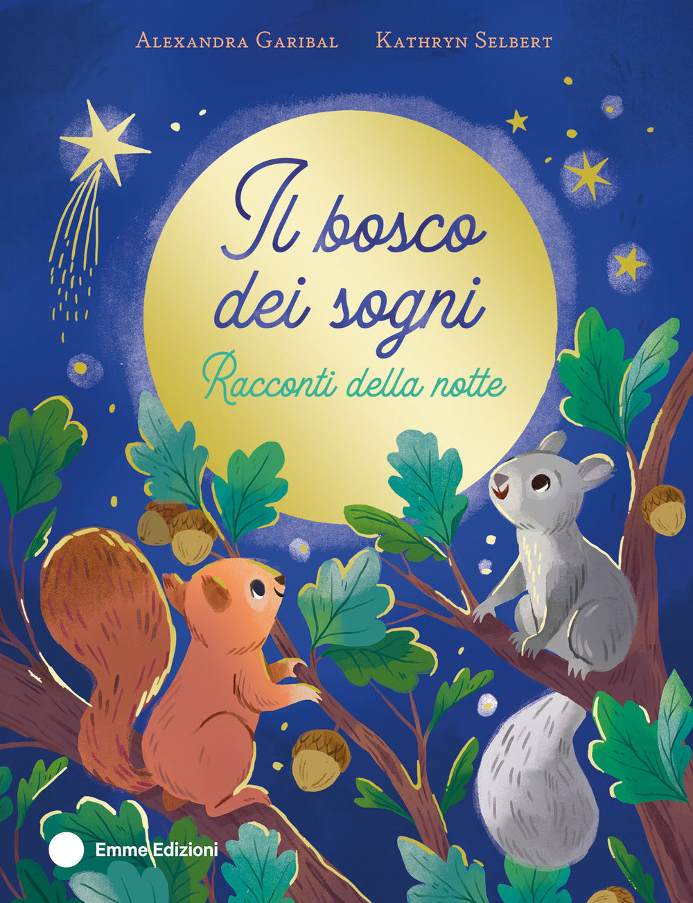 Il bosco dei sogni. Racconti della notte. Ediz. a colori