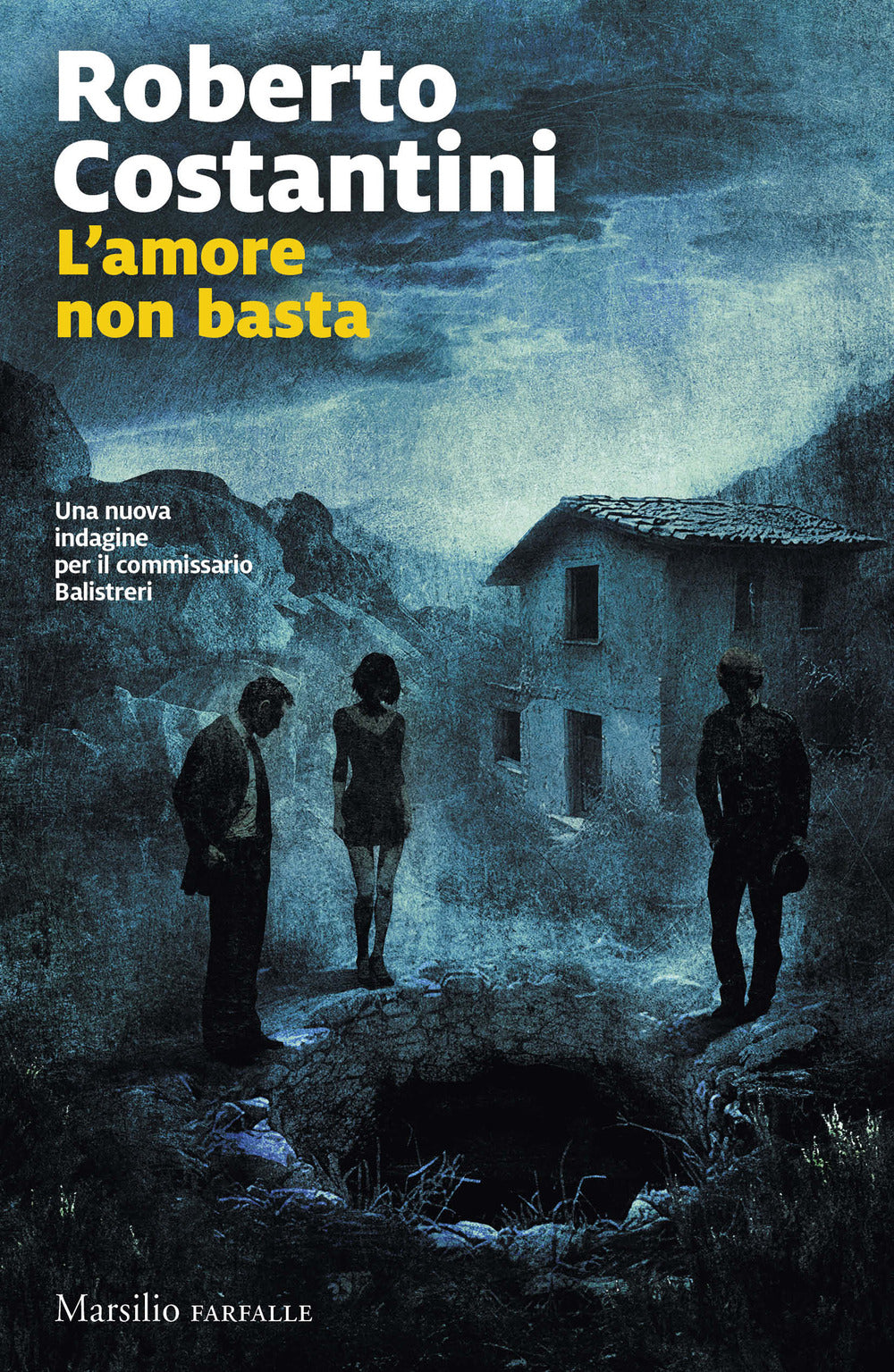 L'amore non basta. Una nuova indagine del commissario Balistreri