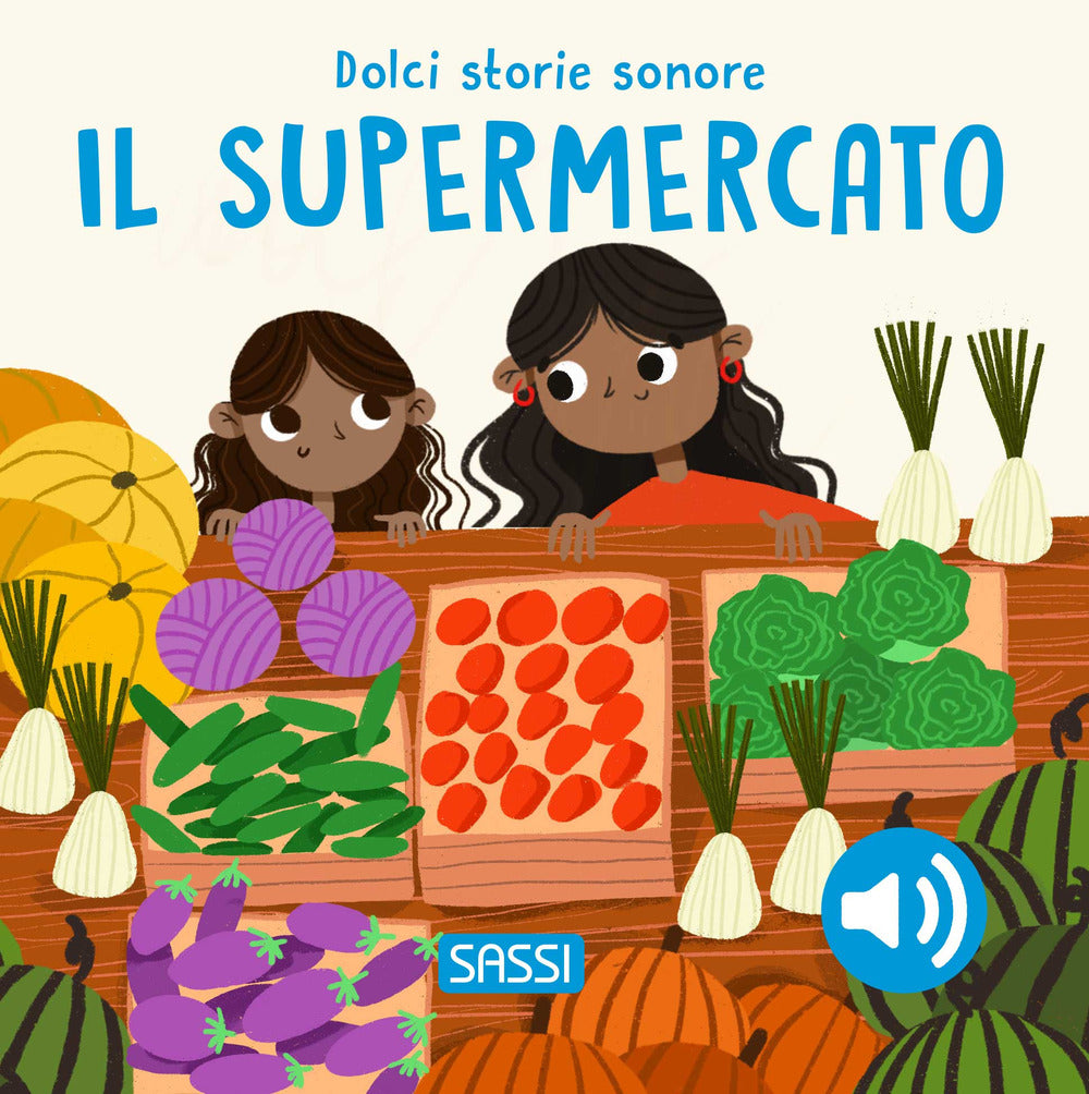 Il supermercato. Dolci storie sonore