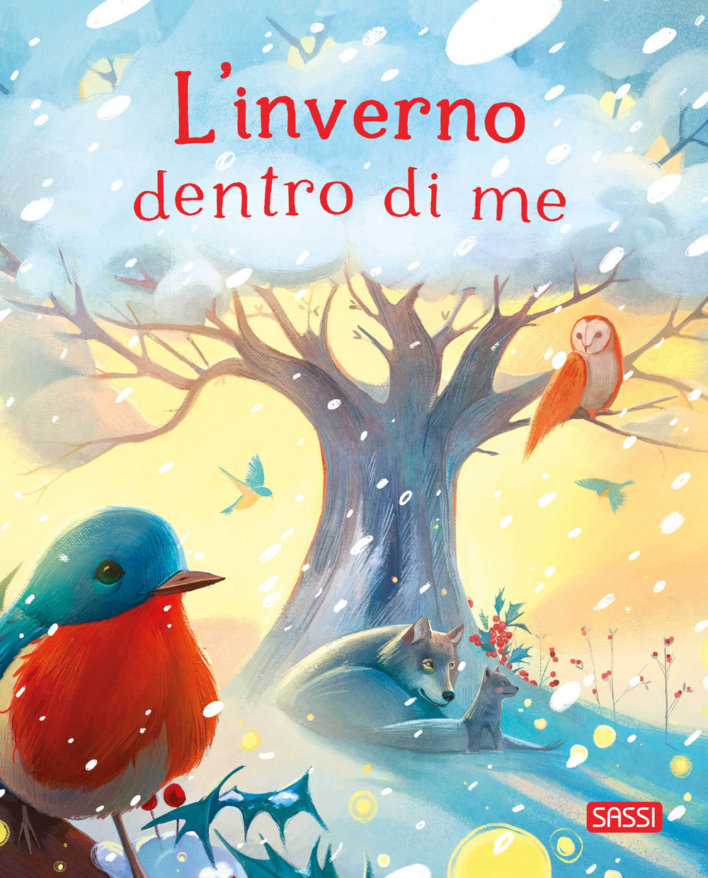 L'inverno dentro di me. Ediz. illustrata