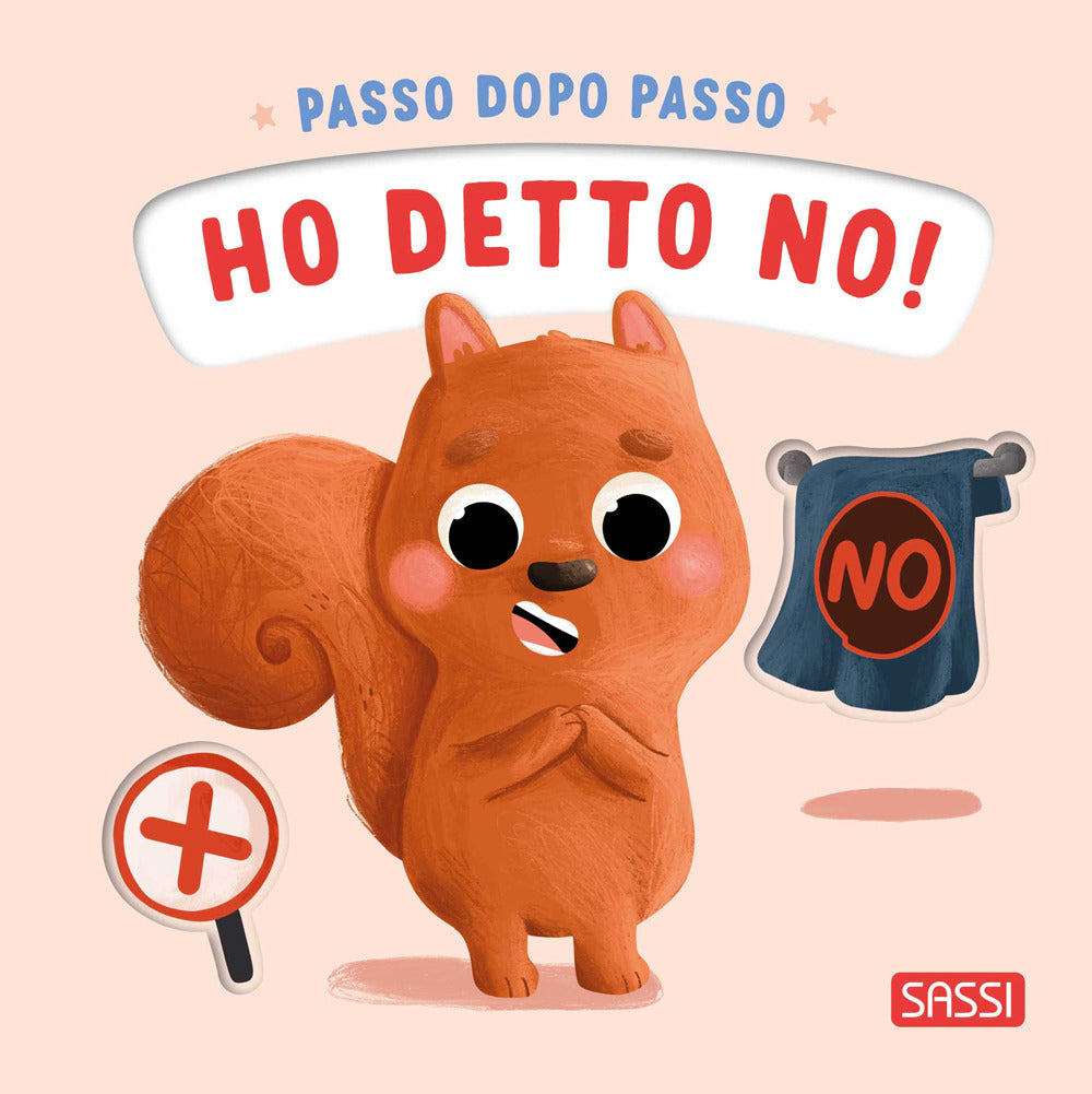Ho detto no! Passo dopo passo