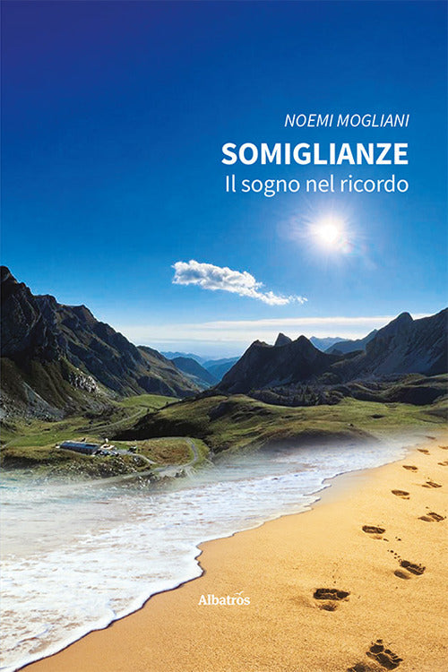 Somiglianze. Il sogno nel ricordo