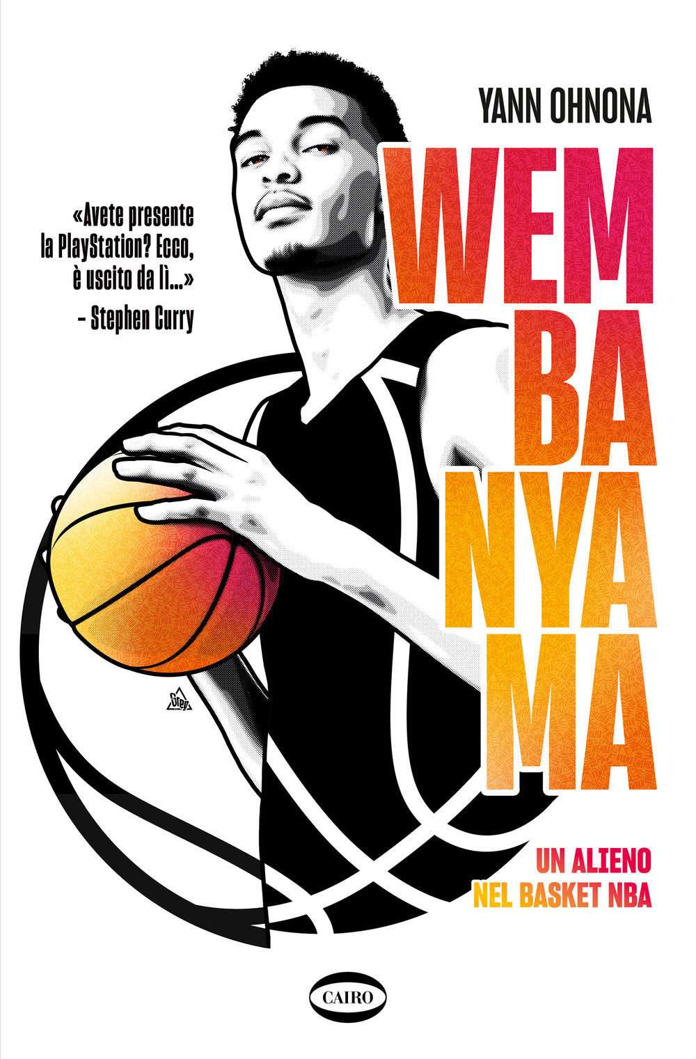 Wembanyama. Un alieno nel basket NBA. Ediz. a colori