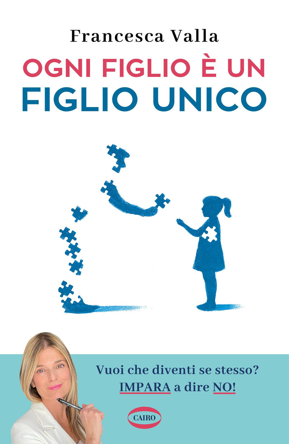 Ogni figlio è un figlio unico