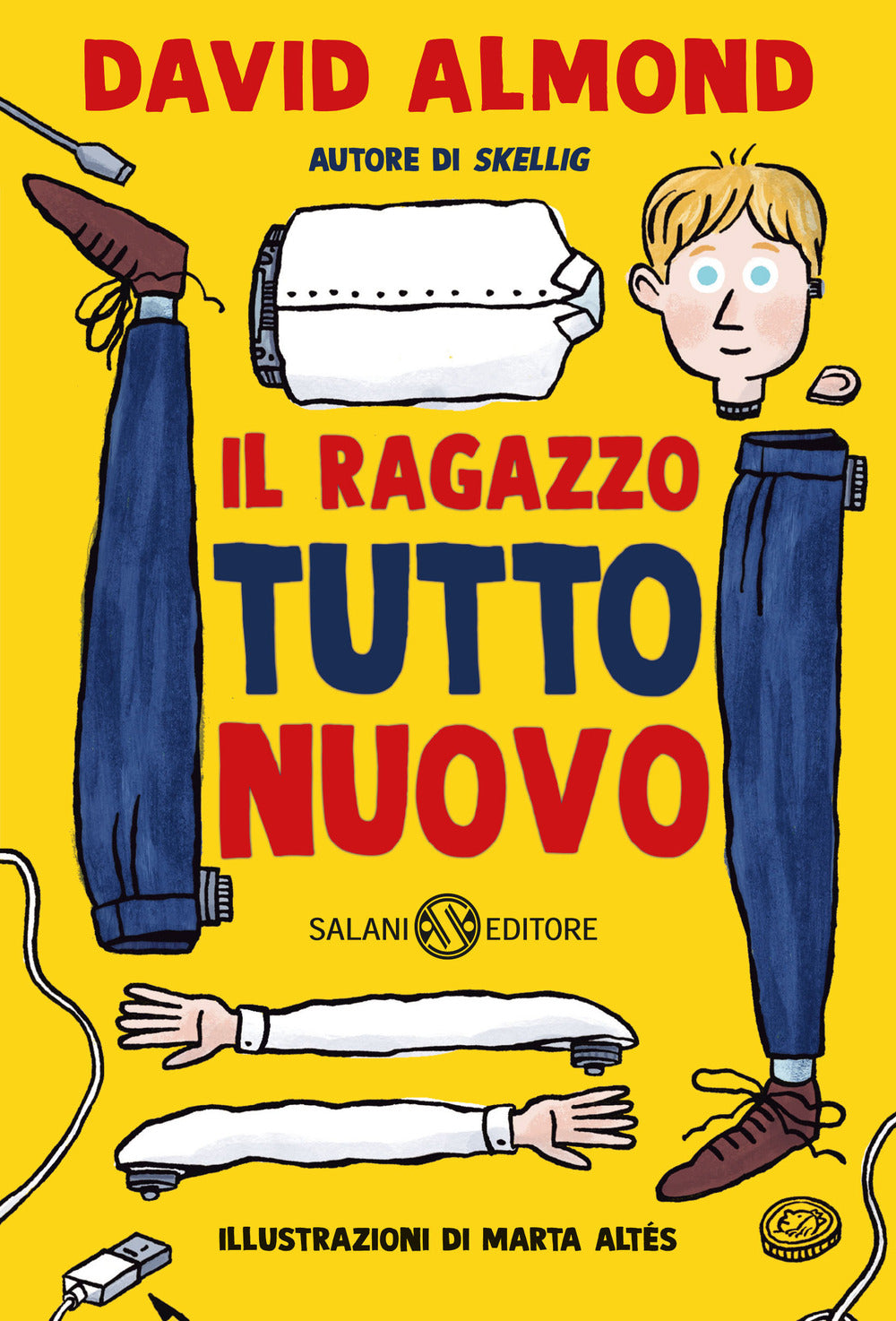 Il ragazzo tutto nuovo: libro di David Almond | Giunti al punto