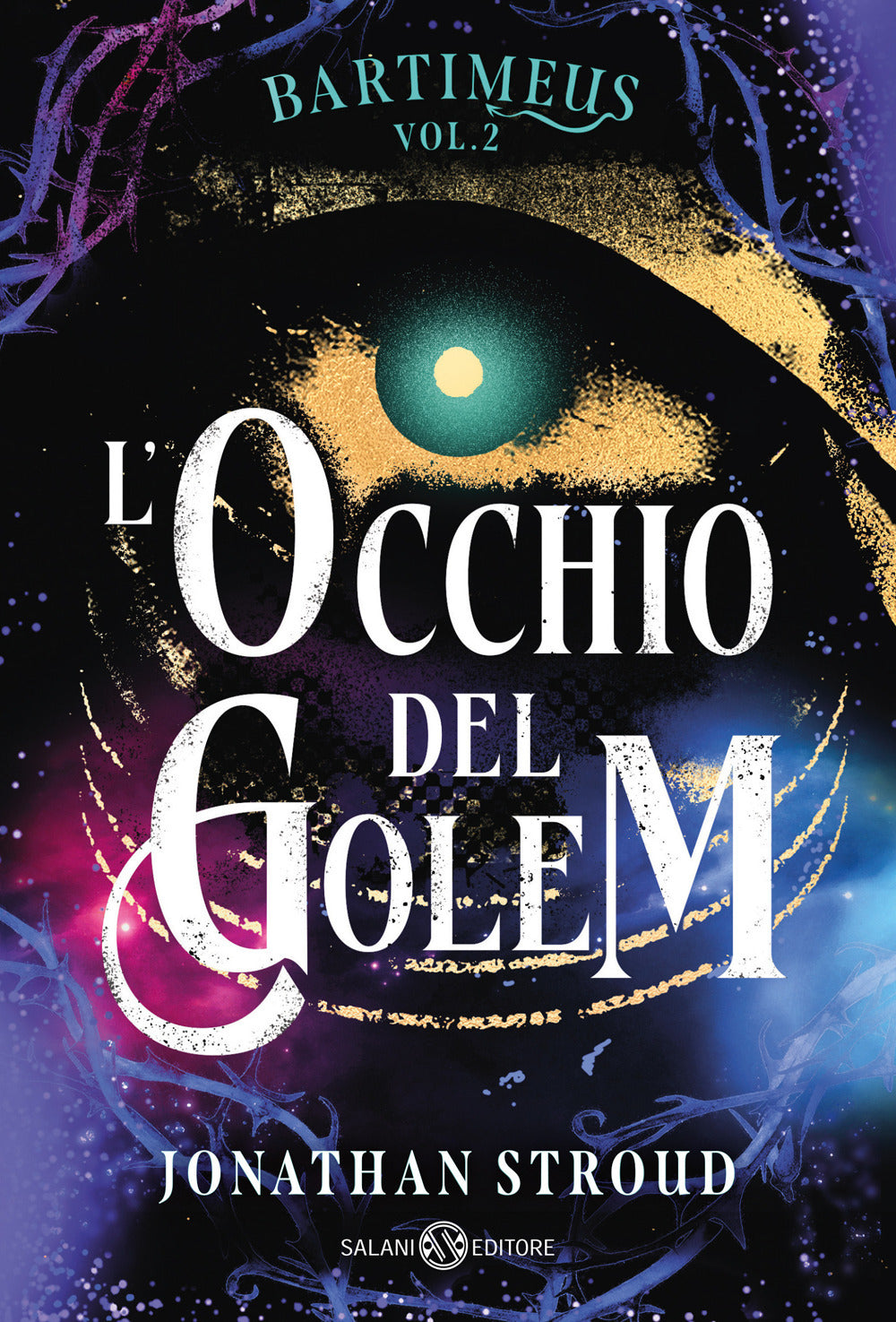 L'occhio del Golem. Bartimeus. Vol. 2