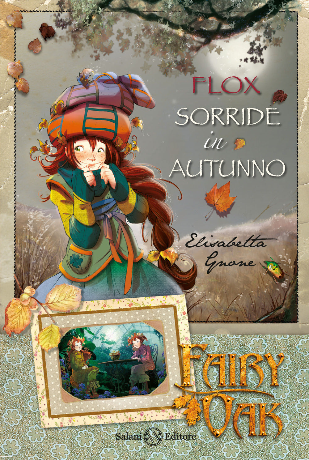 Flox sorride in autunno. Fairy Oak. Vol. 6