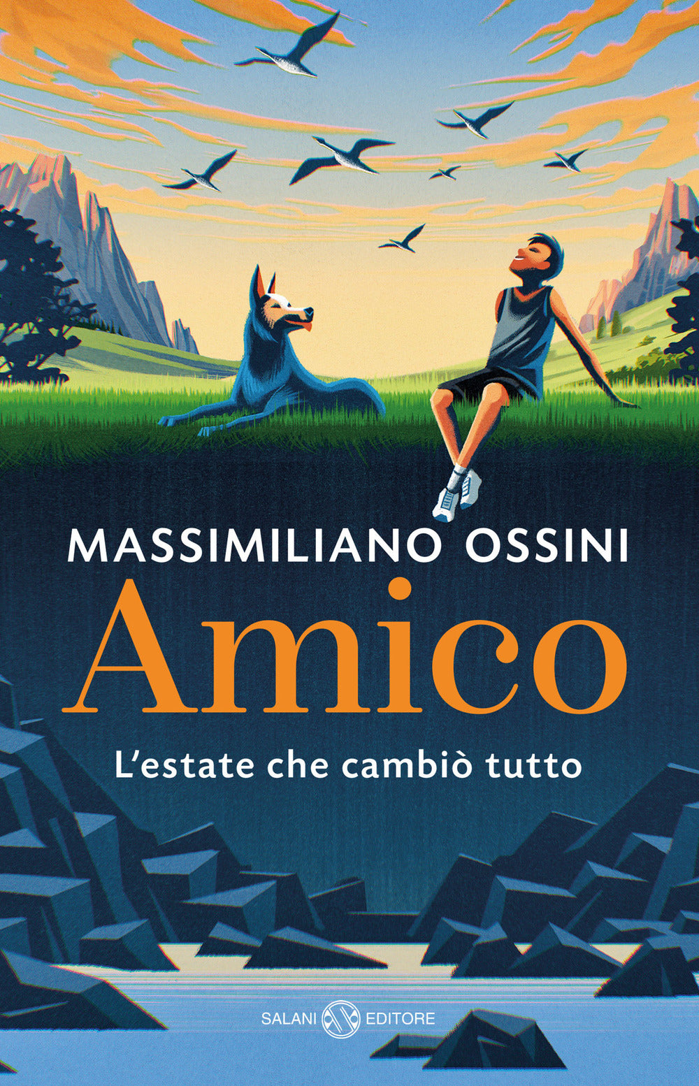 Amico. L'estate che cambiò tutto