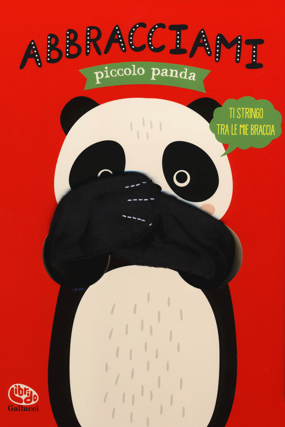 Abbracciami piccolo panda