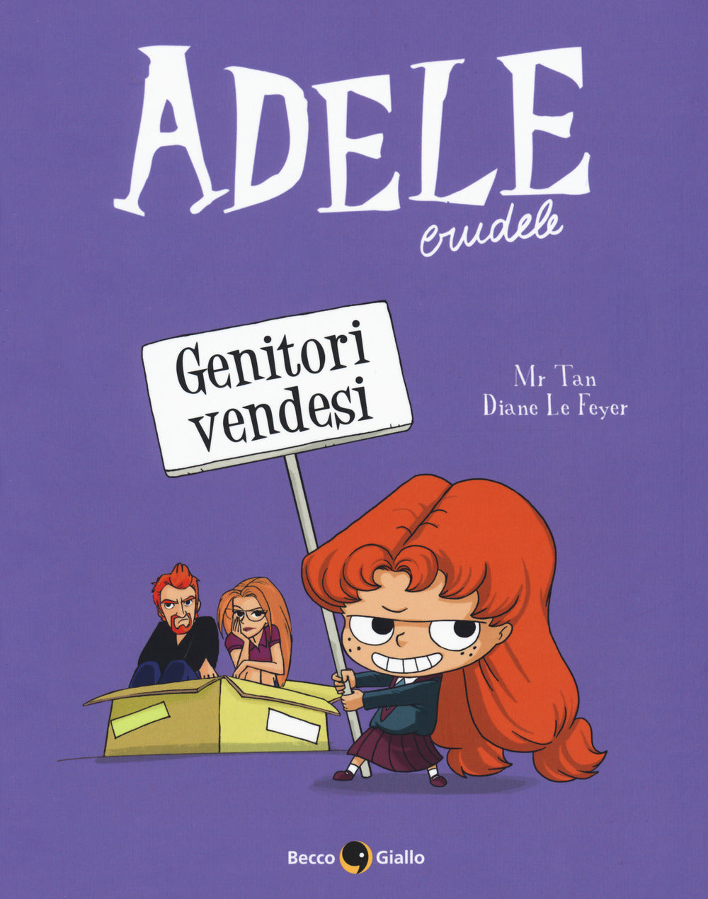Adele crudele. Vol. 8: Genitori vendesi