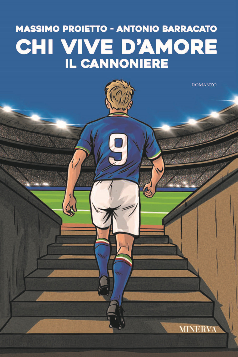 Chi vive d'amore. Il Cannoniere