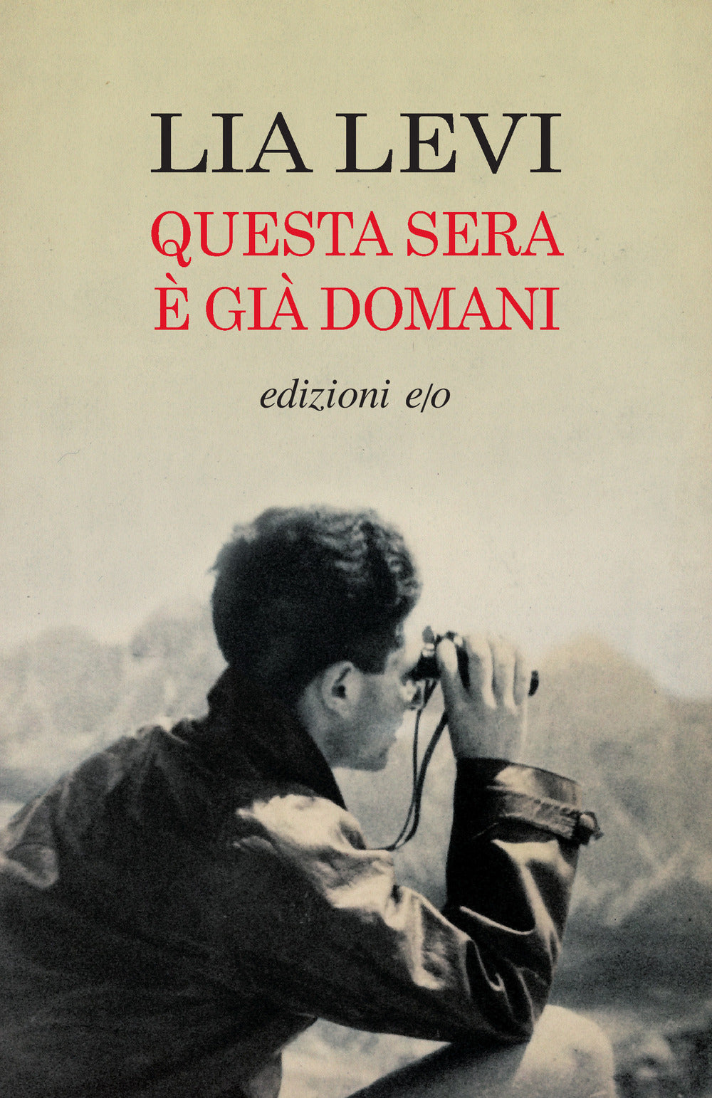 Questa sera è già domani