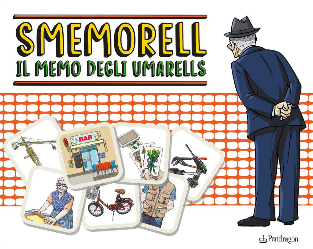 Smemorell. Il memo degli Umarells