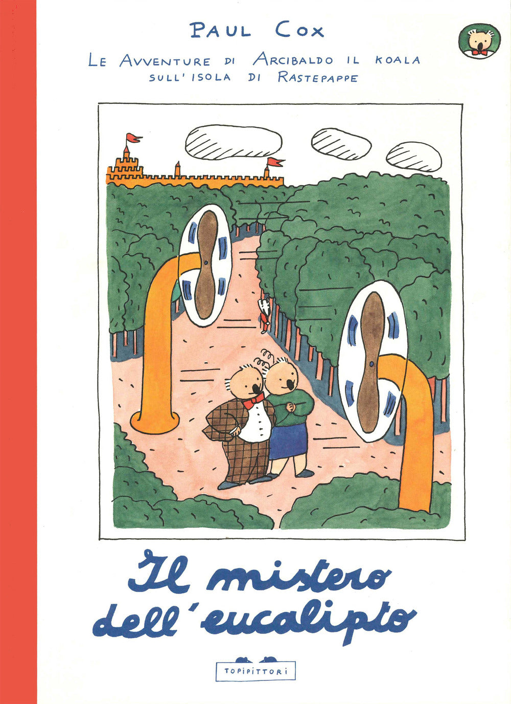 Il mistero dell'eucalipto. Le avventure di Arcibaldo il koala sull'isola di Rastepappe