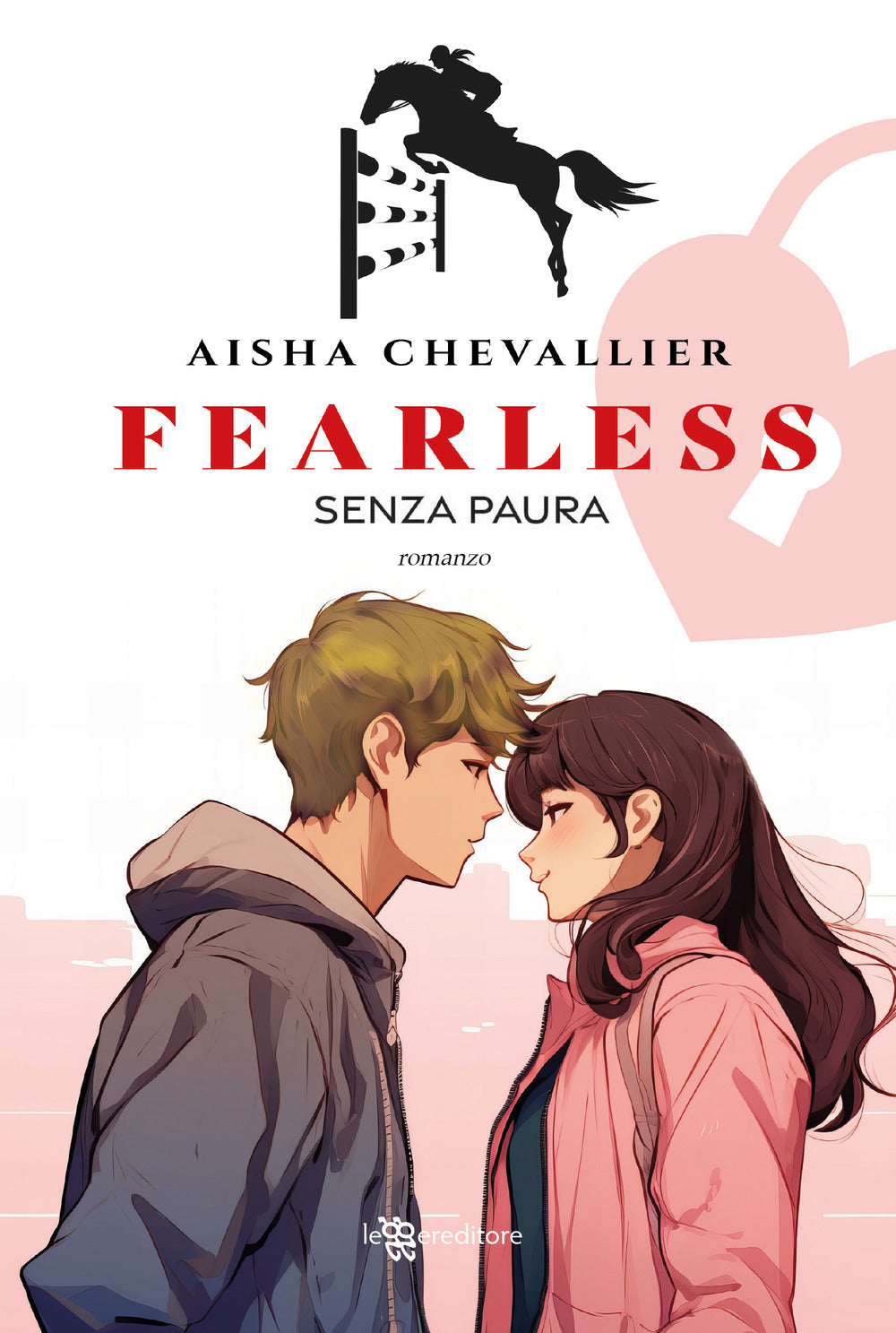 Fearless. Senza paura