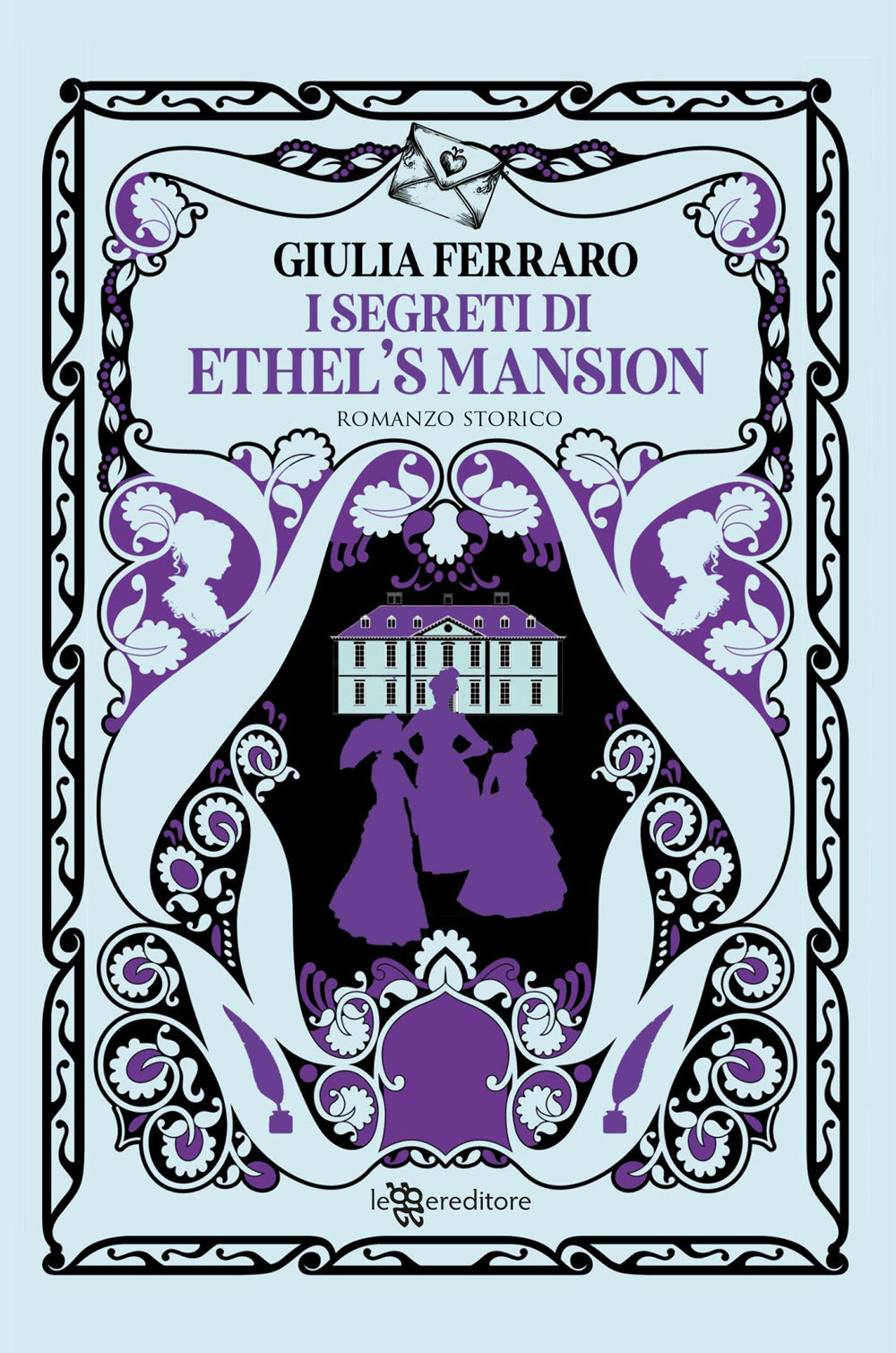 I segreti di Ethel's Mansion