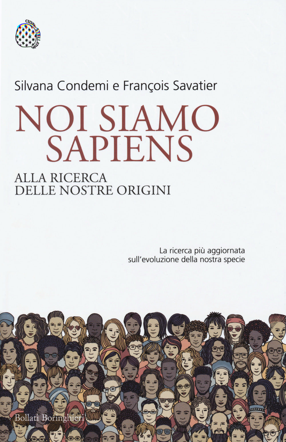 Noi siamo Sapiens. Alla ricerca delle nostre origini