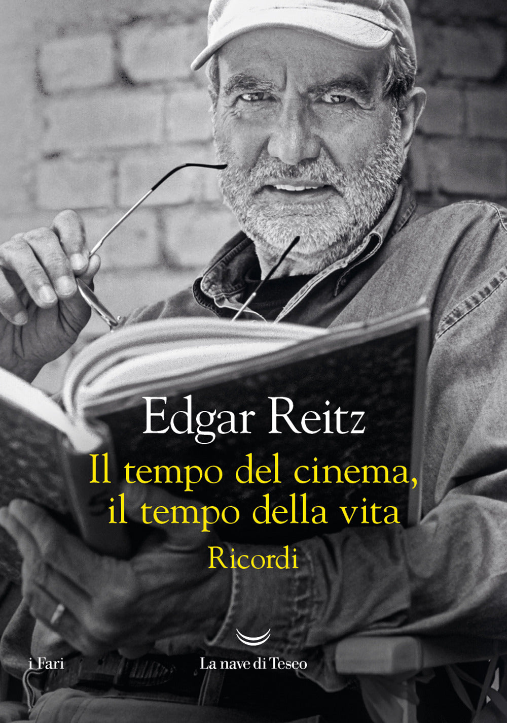 Il tempo del cinema, il tempo della vita. Ricordi